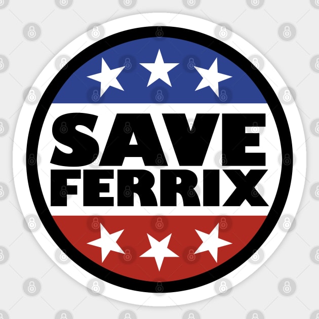 Save Ferrix Sticker by artnessbyjustinbrown